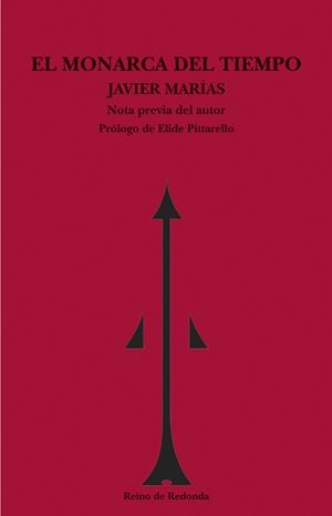 MONARCA DEL TIEMPO, EL | 9788493147167 | MARÍAS, JAVIER