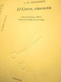 GRECO CINEASTA, EL | 9788461699179 | EIZENSHTEIN, SERGUEI MIJAILOVICH