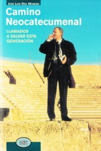 CAMINO NEOCATECUMENAL | 9788481985573 | DIEZ MORENO, JOSE LUIS