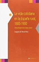VIDA COTIDIANA EN LA ESPAÑA RURAL, LA | 9788481987850 | DEL MORAL RUIZ, JOAQUIN