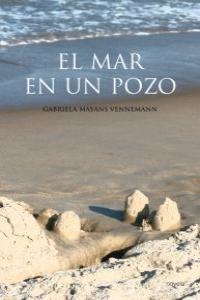 MAR EN UN POZO, EL | 9788481988352 | MAYANS, GABRIELA