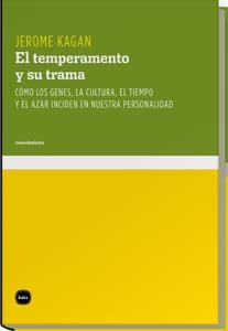 TEMPERAMENTO Y SU TRAMA, EL | 9788492946327 | KAGAN, JEROME