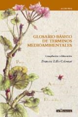 GLOSARIO BASICO DE TERMINOS MEDIOAMBIENTALES | 9788493380847 | LILLO, FRANCESC