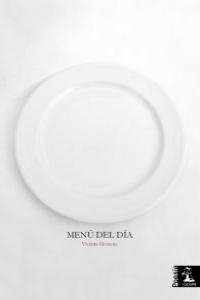 MENU DEL DIA | 9788493609306 | LLORENTE, VICENTE