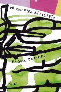 MI QUERIDA BICICLETA | 9788493671693 | DELIBES, MIGUEL