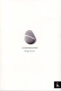 RENDICIONES | 9788493743239 | GROS,  SERGI