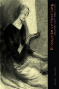 DESPERTAR DE HEISENBERG, EL | 9788493790264 | GISBERT / AULADELL