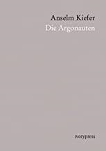 DIE ARGONAUTEN | 9788493834005 | KIEFER, ANSELM