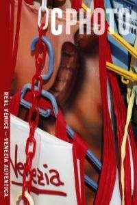 C PHOTO 2 REAL VENICE - VENECIA AUTENTICA | 9788493834050