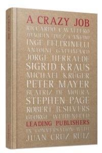 A CRAZY JOB | 9788493949815 | CRUZ RUIZ, JUAN