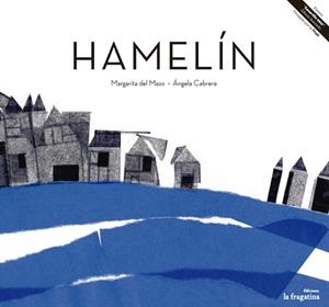 HAMELIN | 9788493983321 | MAZO / CABRERA