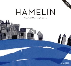 HAMELIN | 9788493983338 | MAZO / CABRERA