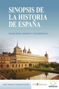 SINOPSIS DE LA HISTORIA DE ESPAÑA | 9788494006814 | CARMONA GUILLEN, JOSE ANTONIO