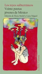 REYES SUBTERRANEOS, LOS | 9788494355714 | MIGUEL, LUNA / MEDEL, ELENA