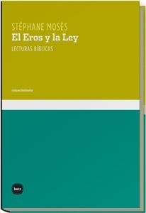 EROS Y LA LEY,  EL | 9788496859012 | MOSES, STEPHANE
