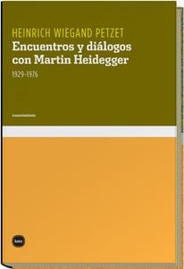 ENCUENTROS Y DIALOGOS CON MARTIN HEIDEGGER | 9788496859029 | PETZET, H. WIEGAND