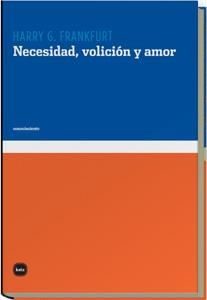 NECESIDAD, VOLICION Y AMOR | 9788496859128 | FRANKFURT, HARRY
