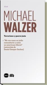 TERRORISMO Y GUERRA JUSTA | 9788496859197 | WALZER, MICHAEL