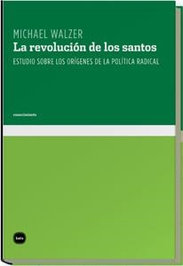 REVOLUCION DE LOS SANTOS,  LA | 9788496859234 | WALZER,  MICHAEL