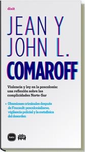 VIOLENCIA Y LEY EN LA POSCOLONIA | 9788496859562 | COMAROFF, J. L.