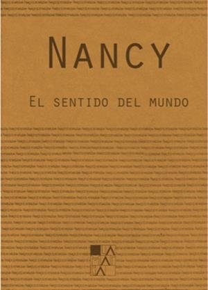 SENTIDO DEL MUNDO, EL | 9789508890399 | NANCY, JEAN LUC