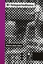FOTOPERIODISMO | 9789508890627 | AMAR, PIERRE-JEAN