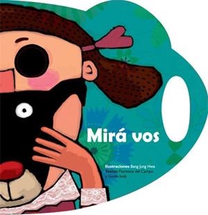 MIRÁ VOS | 9789508892102 | INDIJ, GUIDO