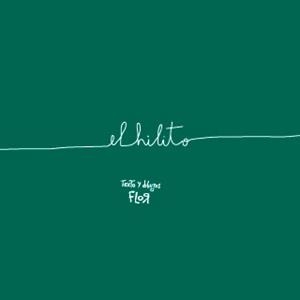 HILITO, EL | 9789508892560 | FLOR