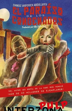 PARAISO DE LOS CONDENADOS, EL | 9789873874277 | ABDULLAYEV, CHINGIZ