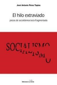 HILO EXTRAVIADO, EL | 9788415526025 | PEREZ TAPIAS, JOSE ANTONIO