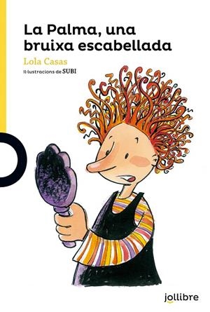 PALMA, UNA BRUIXA ESCABELLADA, LA | 9788416661039 | CASAS, LOLA