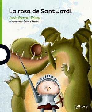 ROSA DE SANT JORDI, LA (LLIGADA) | 9788416661015 | SIERRA I FABRA, JORDI / RAMOS CHANO, Mª TERESA