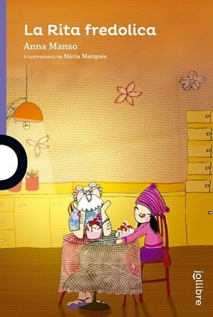 RITA FREDOLICA, LA | 9788416661121 | MANSO I MUNNE, ANNA