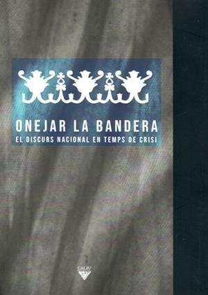 ONEJAR LA BANDERA | 9788412014426 | DIVERSES AUTORES