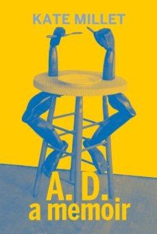 KATE MILLET, A. D. A MEMOIR | 9788412087628 | MILLETT, KATE
