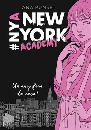 NEW YORK ACADEMY 01. UN ANY FORA DE CASA | 9788490439388 | PUNSET, ANA
