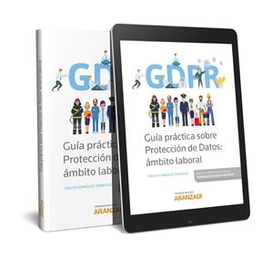 GUIA PRACTICA SOBRE PROTECCION DE DATOS (DUO) | 9788413098692 | GONZALEZ GONZALEZ, CARLOS