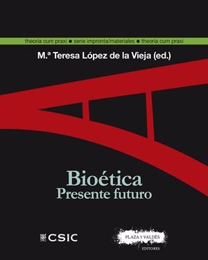 BIOETICA PRESENTE Y FUTURO | 9788400105280 | LOPEZ DE LA VIEJA, MARIA TERESA