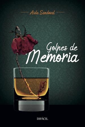 GOLPES DE MEMORIA | 9788492476725 | SANDOVAL, AIDA