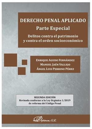 DERECHO PENAL APLICADO. PARTE ESPECIAL 2ª ED. | 9788413244488 | AGUDO FERNANDEZ, ENRIQUE