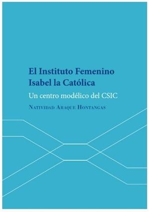 INSTITUTO FEMENINO ISABEL LA CATOLICA, EL | 9788413244266 | ARAQUE HONTANGAS, NATIVIDAD