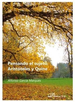 PENSANDO EL SUJETO : ARISTOTELES Y QUINE | 9788413244532 | GARCIA MARQUES, ALFONOS
