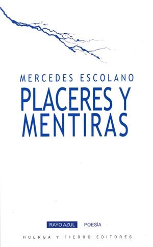 PLACERES Y MENTIRAS | 9788412067309 | ESCOLANO, MERCEDES
