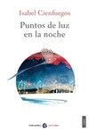 PUNTOS DE LUZ EN LA NOCHE | 9788412056600 | CIENFUEGOS, ISABEL