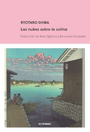 NUBES SOBRE LA COLINA, LAS | 9788494434891 | SHIBA, RYOTARO