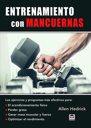 ENTRENAMIENTO CON MANCUERNAS | 9788416676835 | HEDRICK, ALLEN
