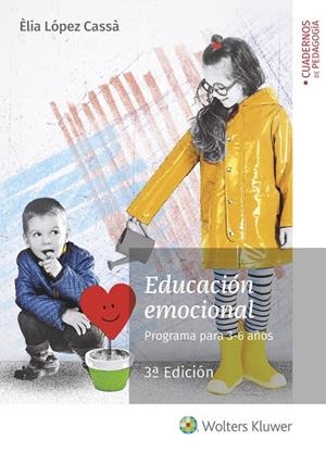 EDUCACIÓN EMOCIONAL. PROGRAMA PARA 3-6 AÑOS | 9788499871950 | LÓPEZ CASSA, ELIA