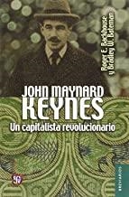 JOHN MAYNARD KEYNES UN CAPITALISTA | 9786071622303 | BACKHOUSE, ROGER E.