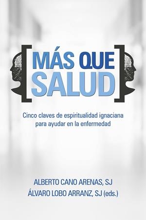 MÁS QUE SALUD | 9788429328264 | CANO ARENAS, ALBERTO