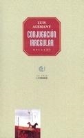 CONJUGACION IRREGULAR | 9788495037190 | ALEMANY, LUIS